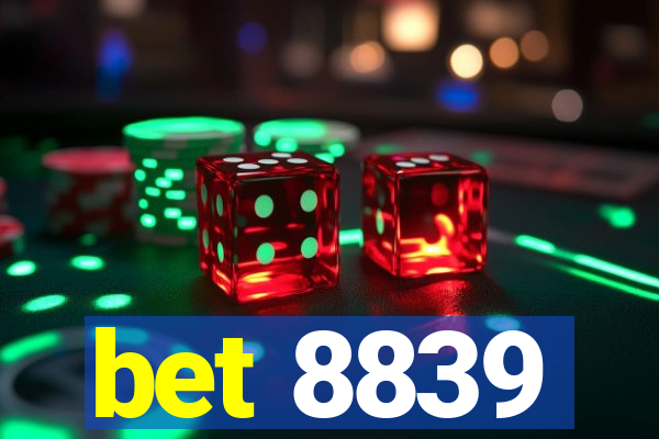 bet 8839