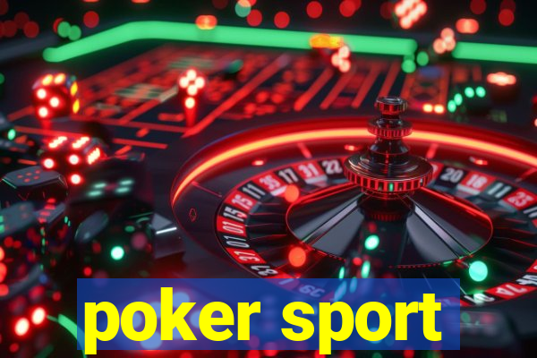 poker sport