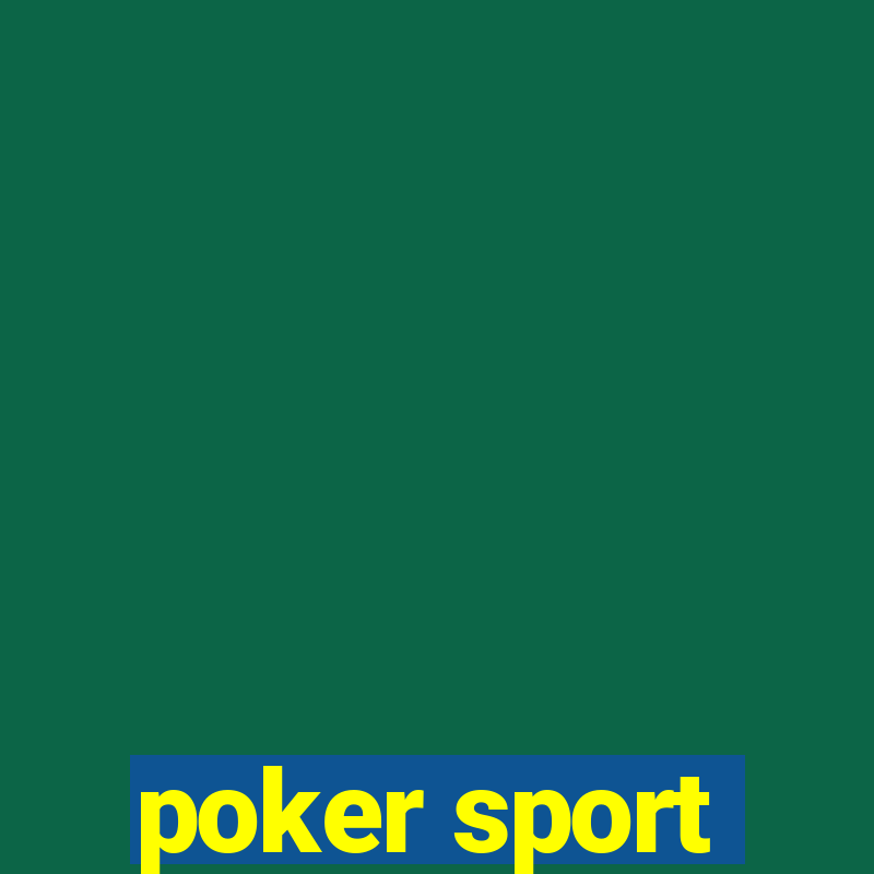 poker sport