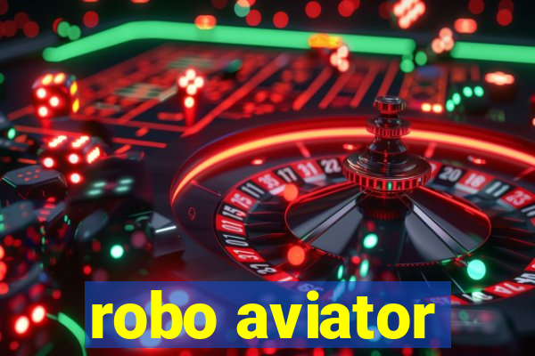 robo aviator