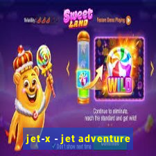 jet-x - jet adventure