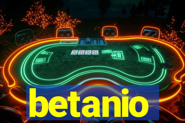 betanio