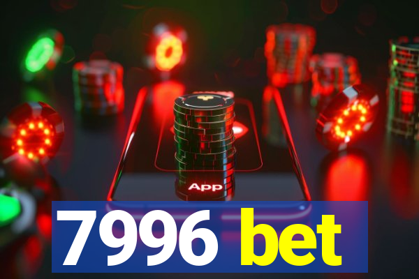 7996 bet