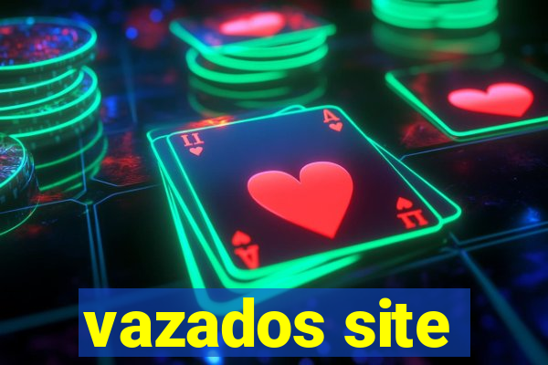 vazados site