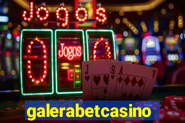 galerabetcasino