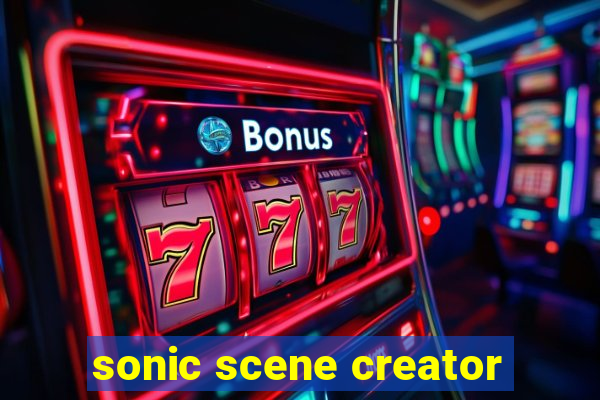 sonic scene creator