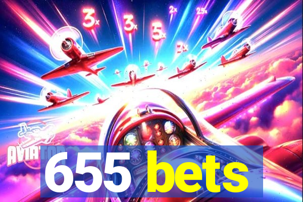 655 bets