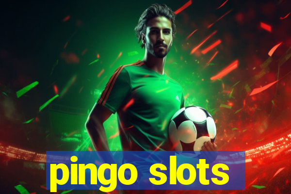 pingo slots