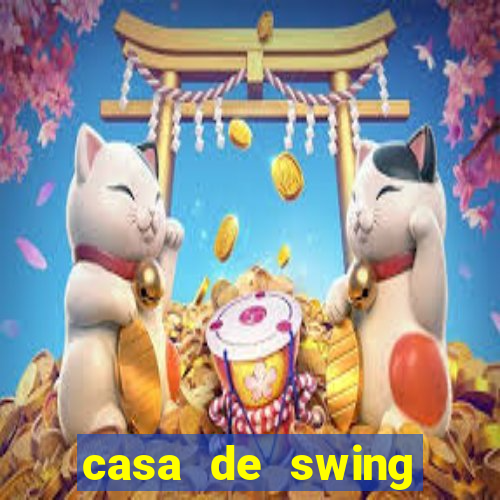 casa de swing salvador bahia