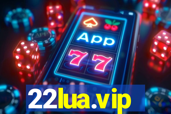 22lua.vip