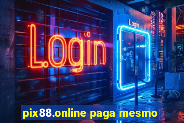 pix88.online paga mesmo