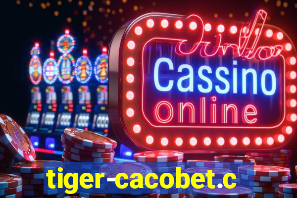 tiger-cacobet.com