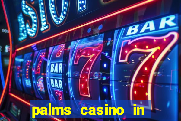 palms casino in las vegas