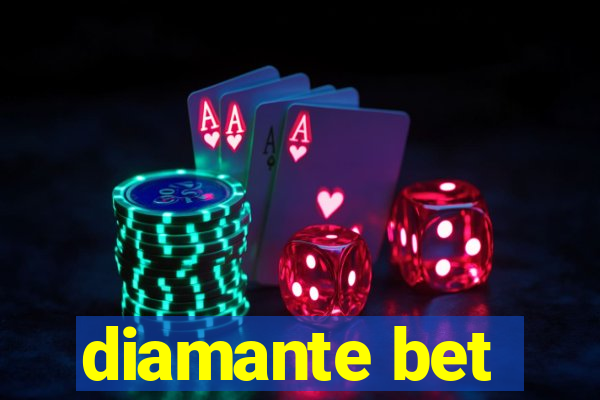 diamante bet