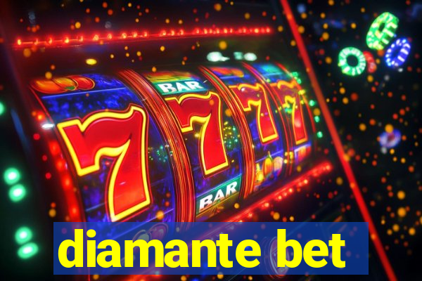 diamante bet