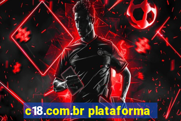 c18.com.br plataforma