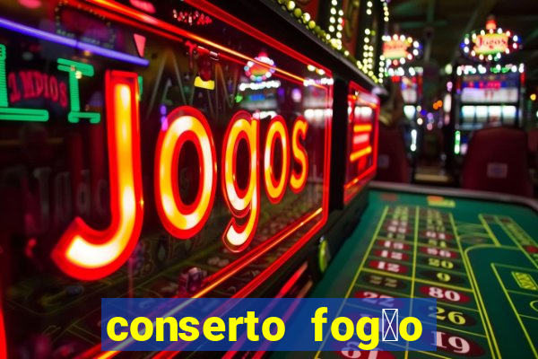 conserto fog茫o porto alegre