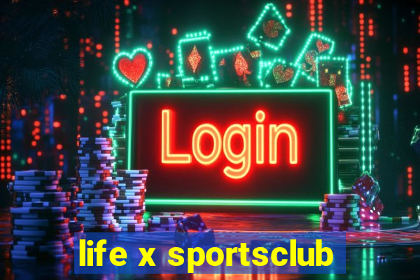 life x sportsclub