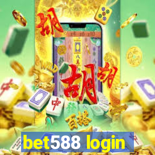 bet588 login