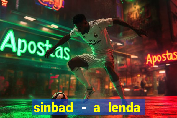 sinbad - a lenda dos sete mares download