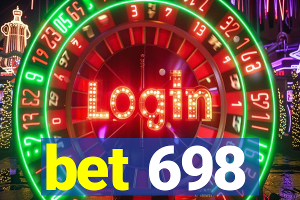 bet 698