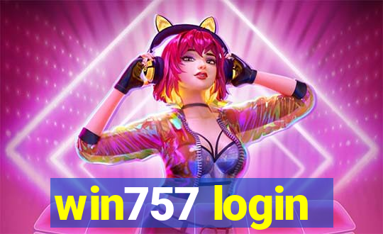 win757 login