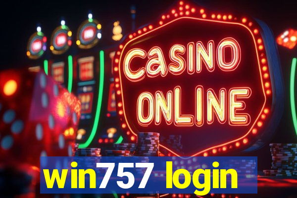 win757 login