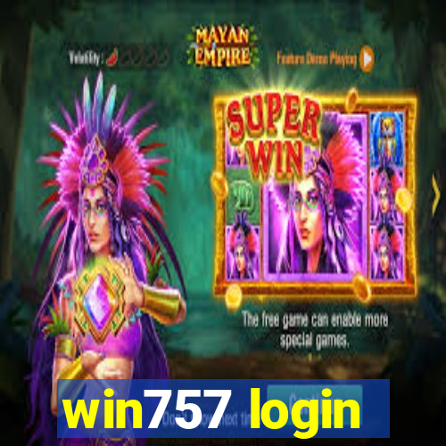 win757 login