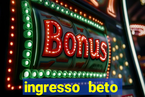 ingresso beto carrero com desconto