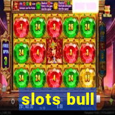 slots bull