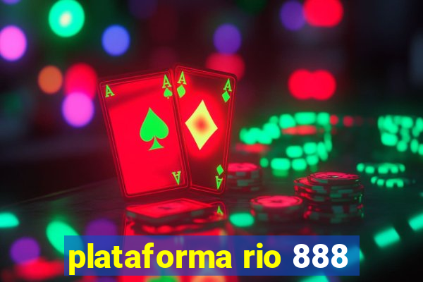 plataforma rio 888