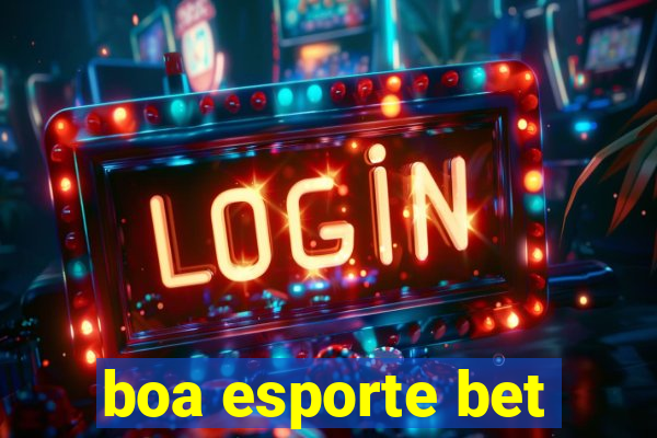 boa esporte bet