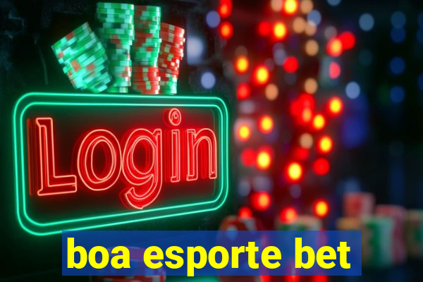 boa esporte bet