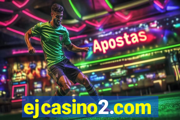 ejcasino2.com