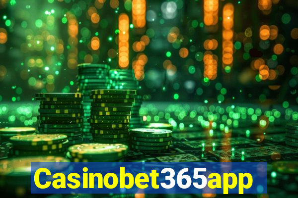 Casinobet365app