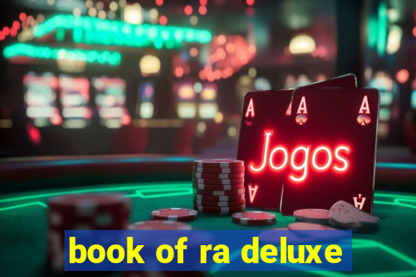 book of ra deluxe