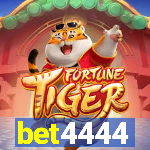 bet4444