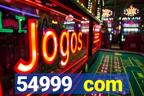 54999 com plataforma de jogos