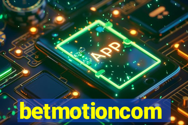 betmotioncom