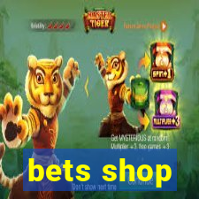 bets shop