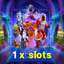 1 x slots