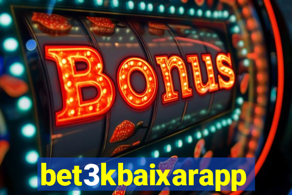 bet3kbaixarapp