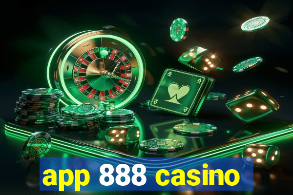 app 888 casino