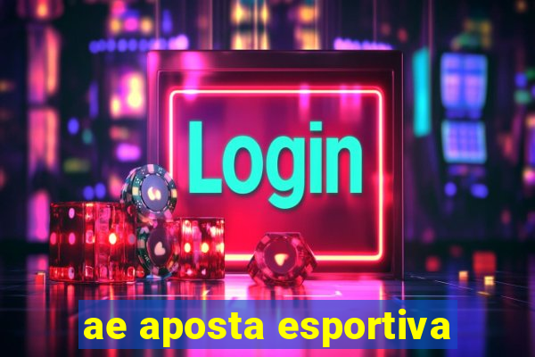 ae aposta esportiva