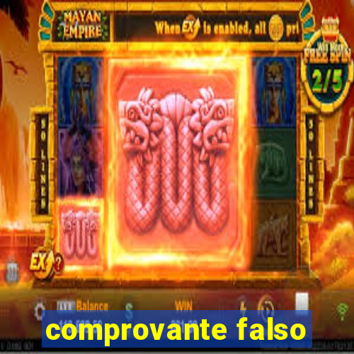 comprovante falso