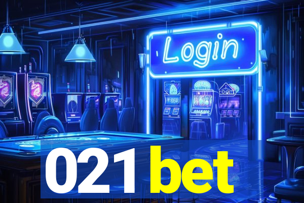 021 bet