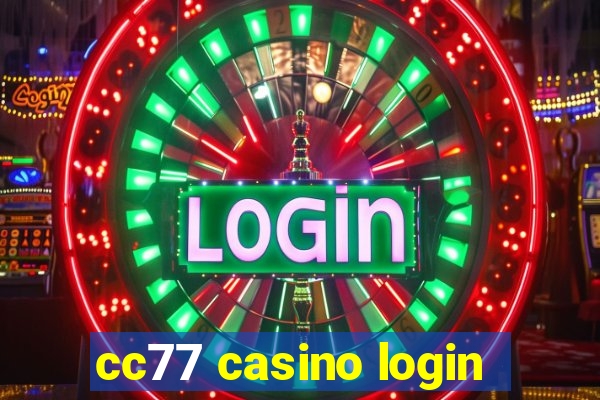 cc77 casino login