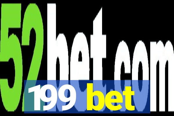 199 bet