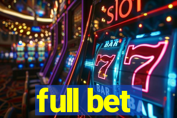 full bet