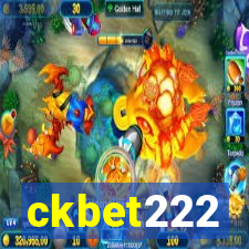 ckbet222